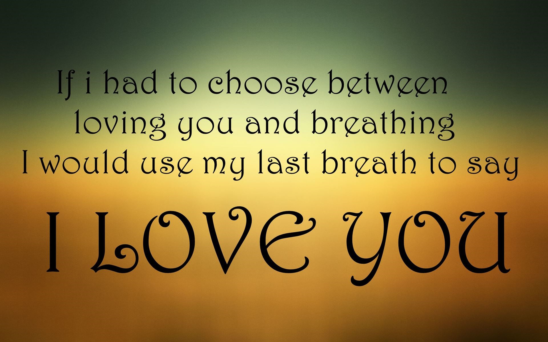 Quote about love and breathing HD Wallpaper