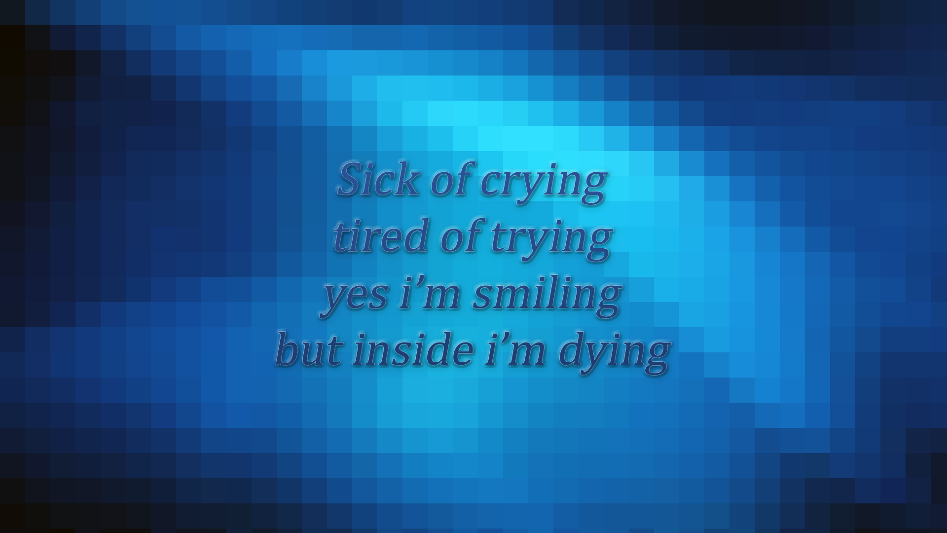 Quote about being sick of crying and dying inside HD Wallpaper