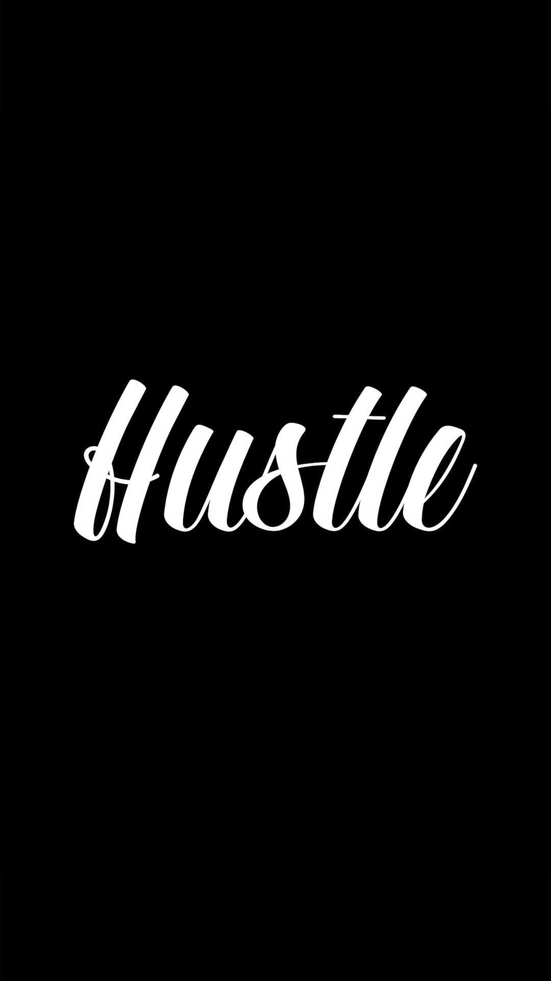 Hustle typography on a black background HD Phone Wallpaper