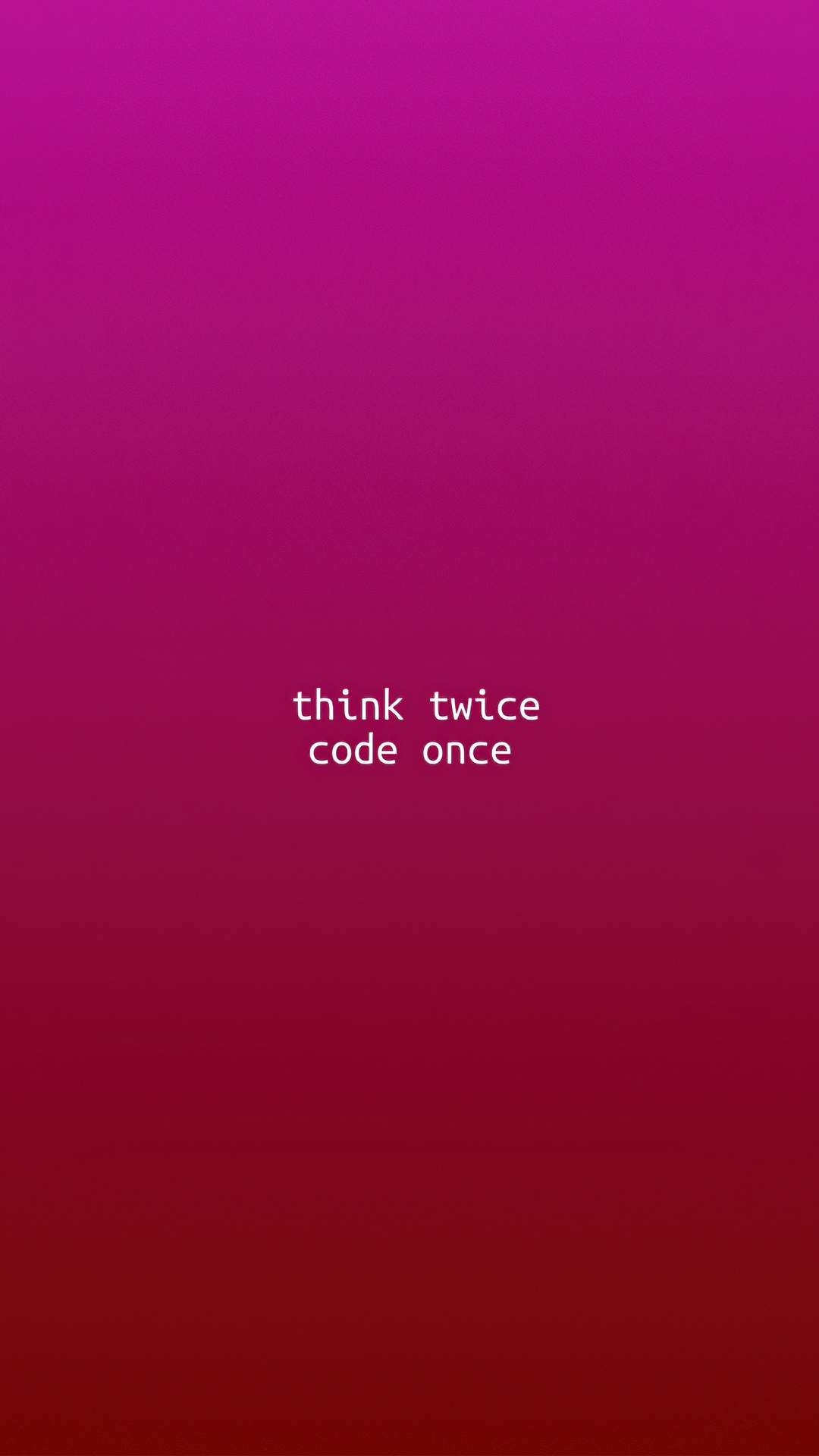 Think twice code once typography on gradient background HD Phone Wallpaper
