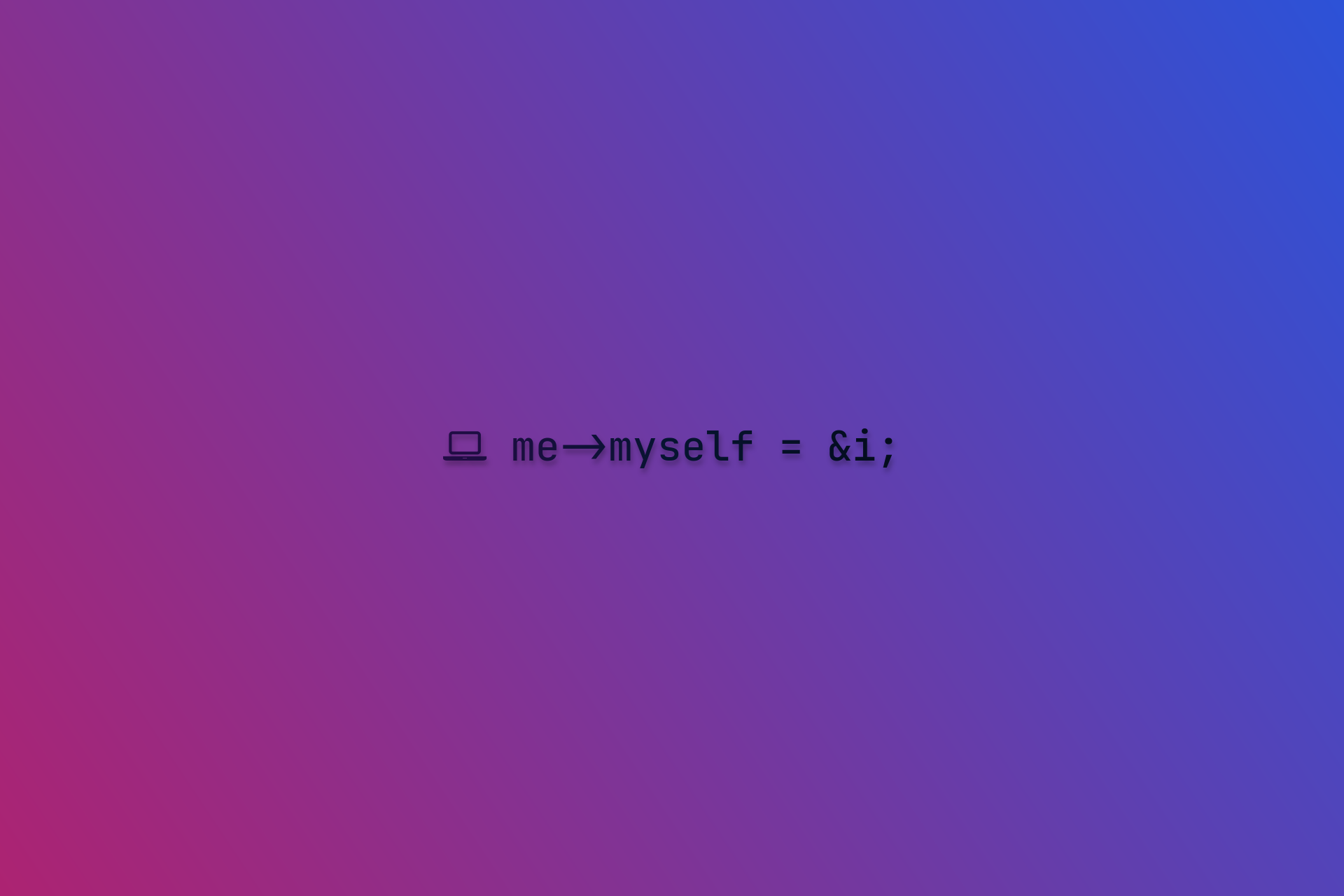 Laptop me myself = &i; HD Wallpaper