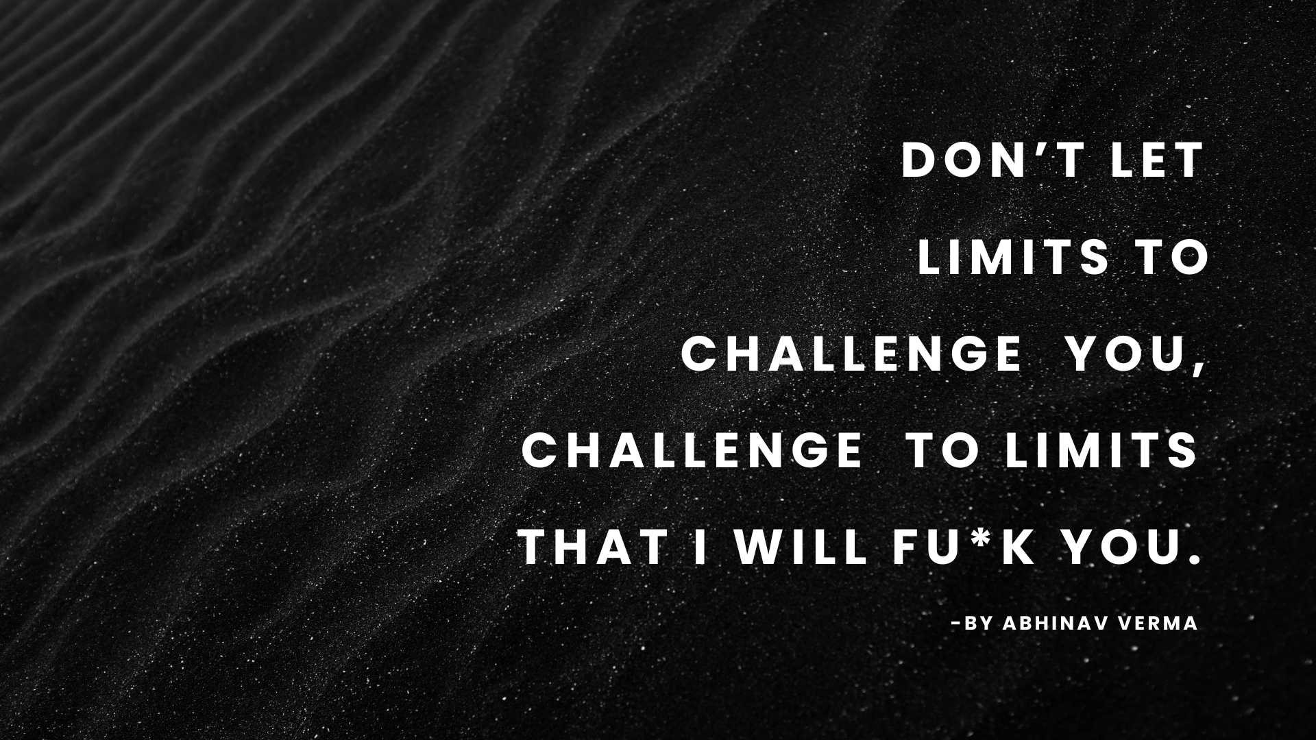 Humorous quote text on black sand dunes HD Wallpaper