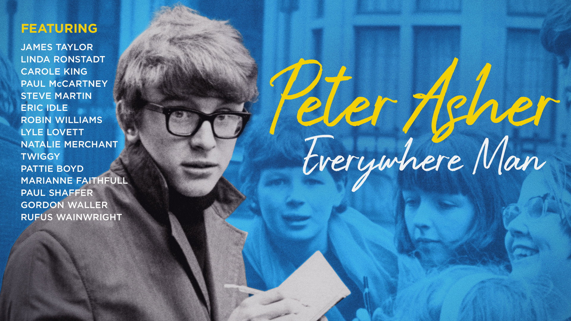 Peter Asher: Everywhere Man Movie Poster HD Wallpaper