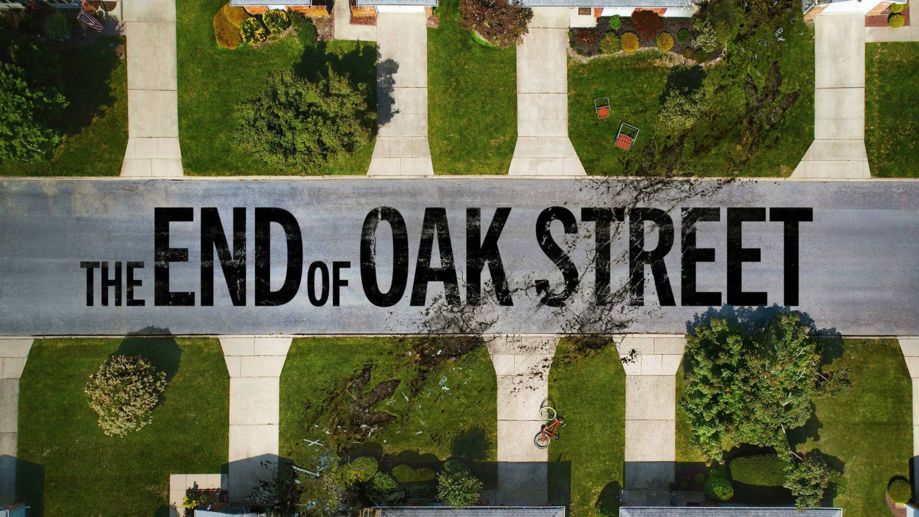 The End of Oak Street movie title card HD Wallpaper