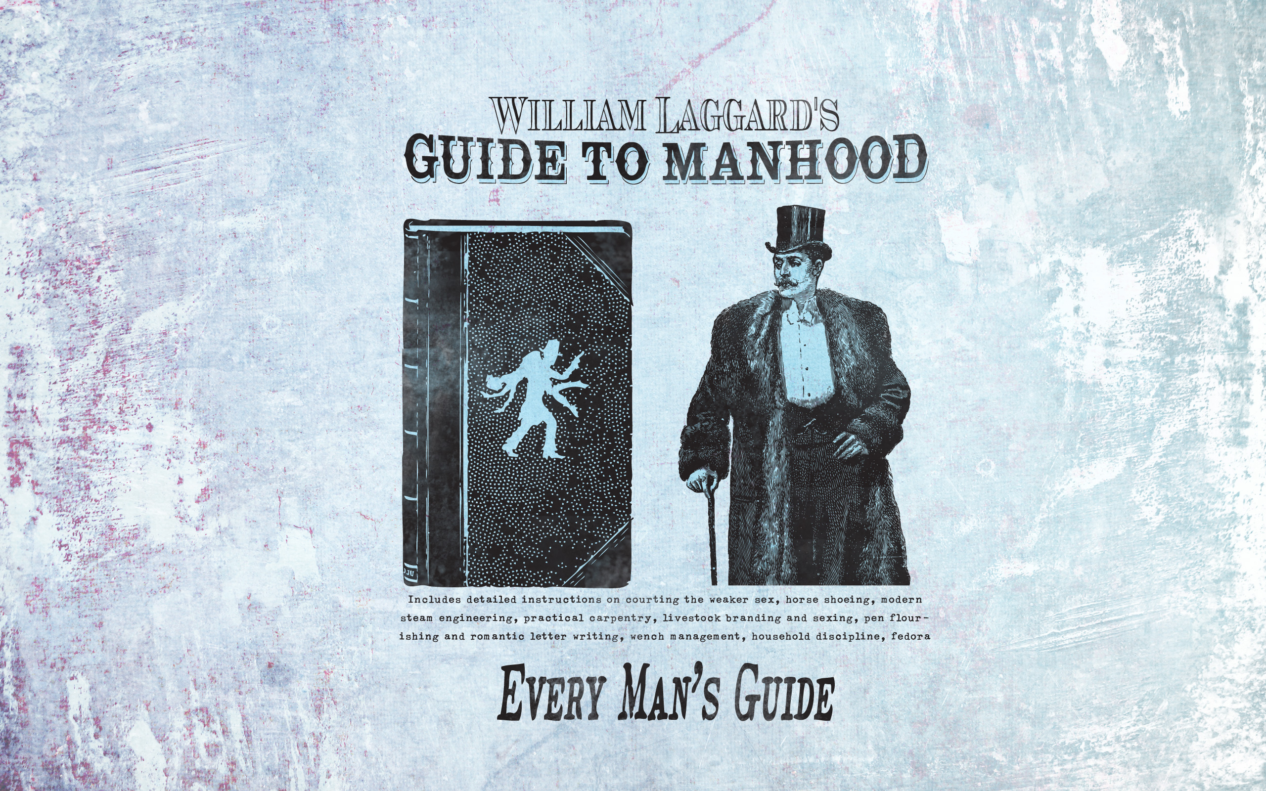 William Laggard's Guide to Manhood book cover HD Wallpaper