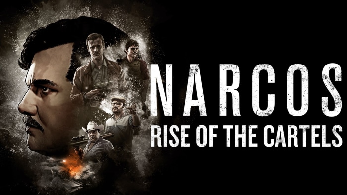 Narcos: Rise of the Cartels
