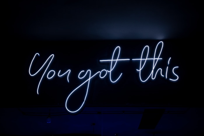 Neon sign that says "You got this"