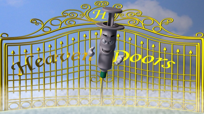 Syringe at Heaven Doors