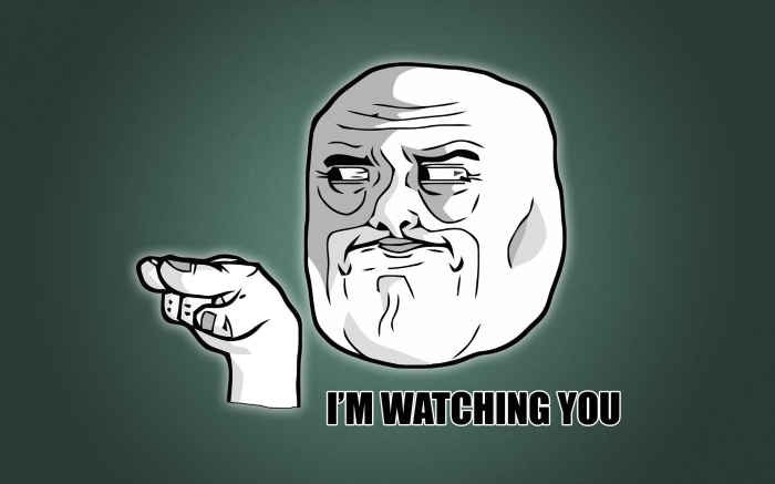 I'm Watching You Meme