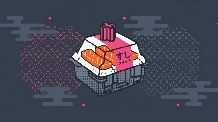 Sushi Switch