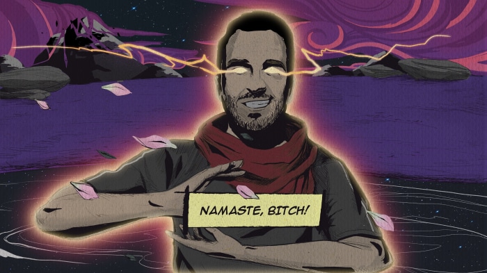 Carlos from Namaste, bitch!