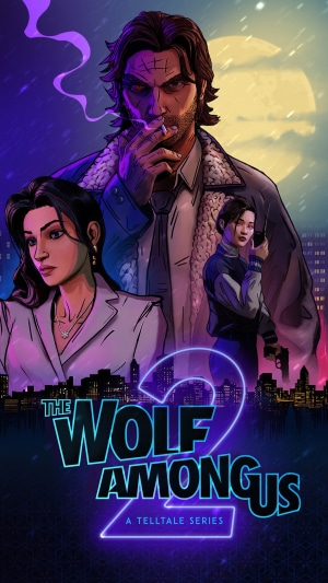 The Wolf Among Us 2: A Telltale Series