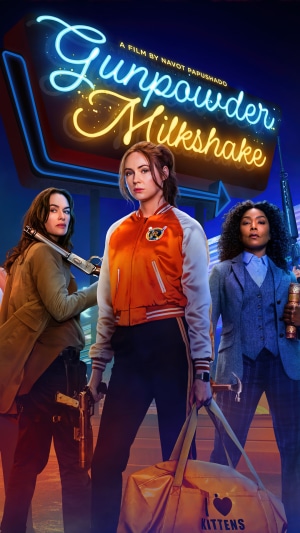 Gunpowder Milkshake Movie Poster