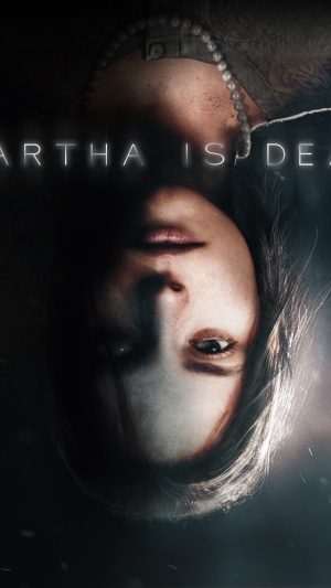 Martha Is Dead Video Game