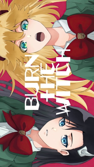 BURN THE WITCH Anime Poster
