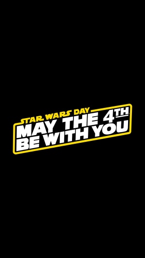 Star Wars Day May The 4th Be With You