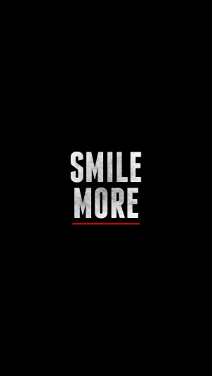 SMILE MORE typography 4K
