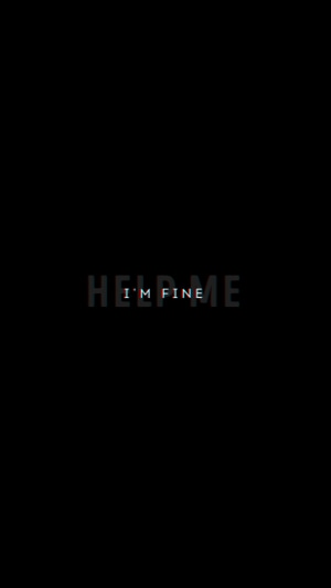 HELP ME I'M FINE typography 4K