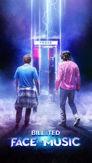 Bill & Ted Face the Music