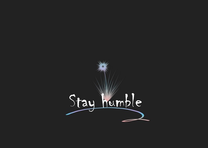Stay humble text with abstract dandelion