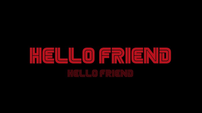 Hello Friend from Mr. Robot