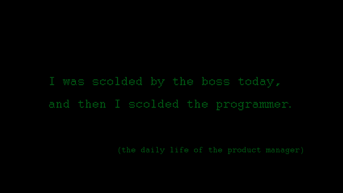 Product manager's daily life text on black background