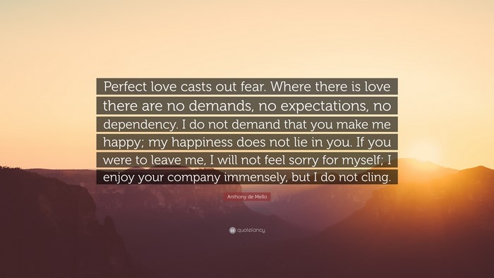Anthony de Mello quote about perfect love