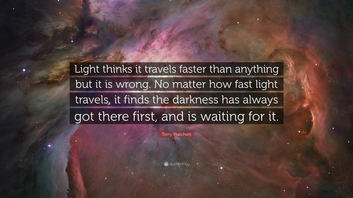 Terry Pratchett quote about light and darkness