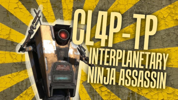 Claptrap from Borderlands: Interplanetary Ninja Assassin