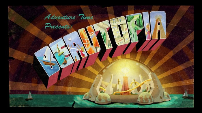 Adventure Time Presents: Beautopia