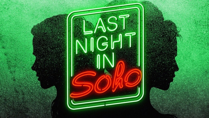 Last Night in Soho Neon Sign