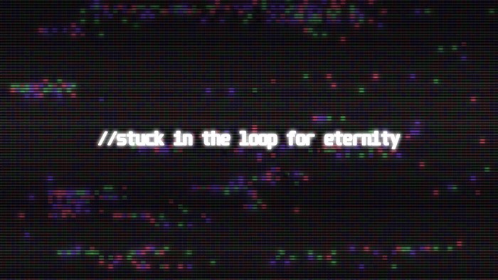 Glitch art with text //stuck in the loop for eternity