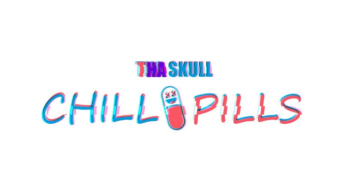 Tha Skull Chill Pills