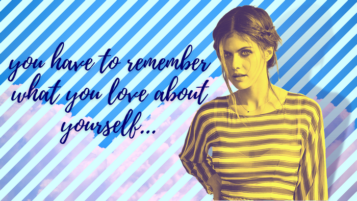 Alexandra Daddario Inspirational Quote