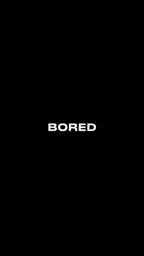 The word "BORED" in white typography on a black background