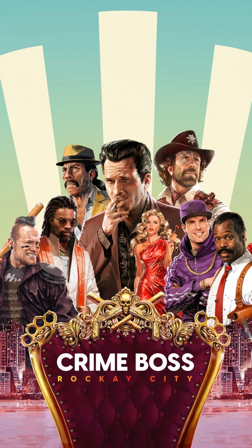 Crime Boss Rockay City Characters