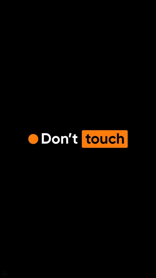 Don't touch text on black background