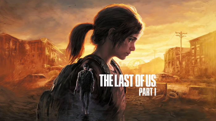 The Last of Us Part I 4K
