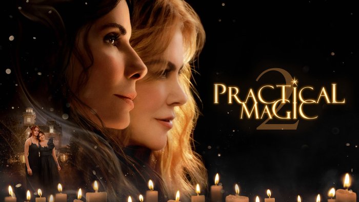 Sandra Bullock and Nicole Kidman in Practical Magic 2