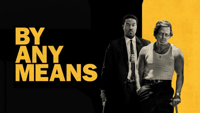 By Any Means movie poster with two armed men