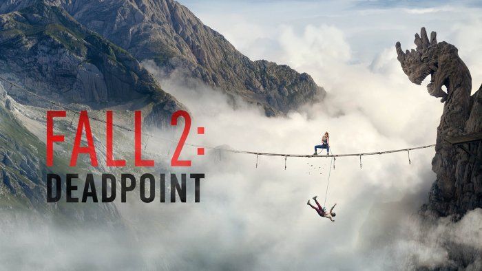 Fall 2: Deadpoint movie poster with people on a bridge