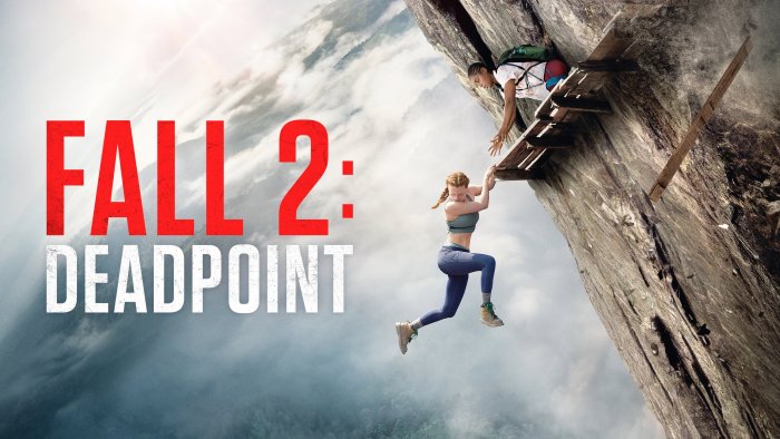 Fall 2: Deadpoint movie poster with climbers