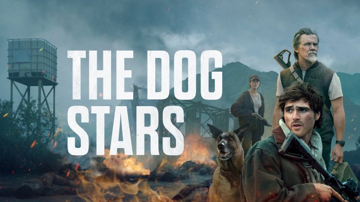 The Dog Stars movie poster with characters and a dog