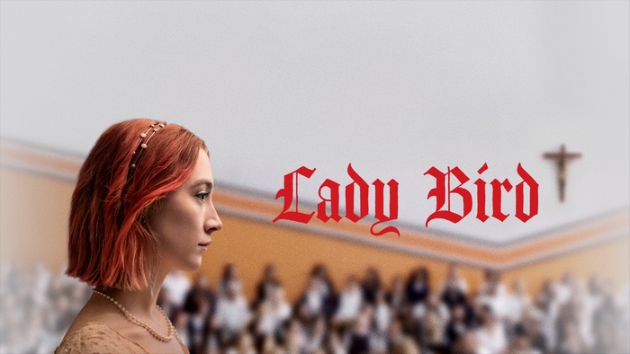 Lady Bird starring Saoirse Ronan