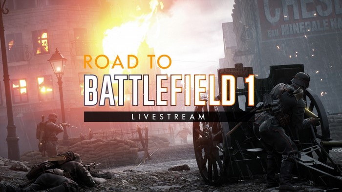 Road to Battlefield 1 Livestream