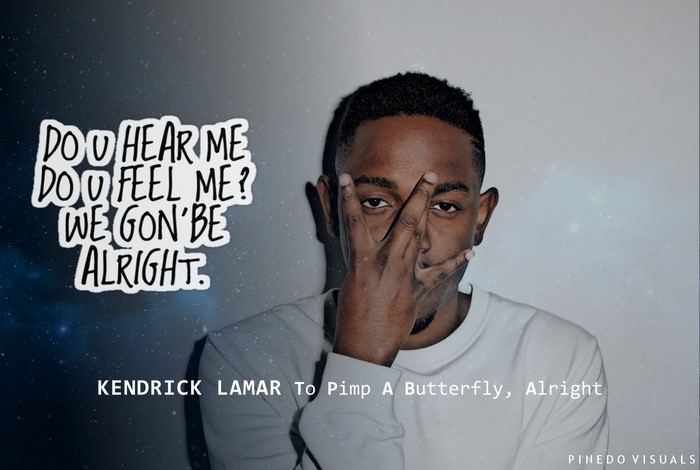 Kendrick Lamar from To Pimp A Butterfly, Alright