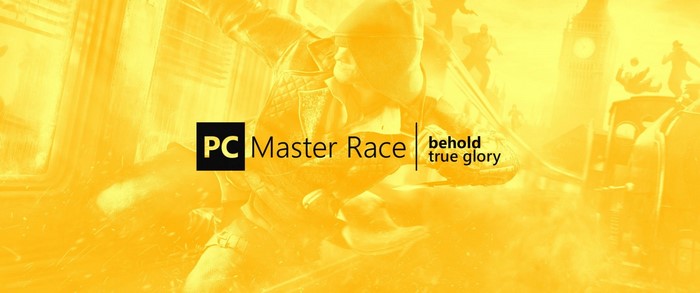 PC Master Race Behold True Glory