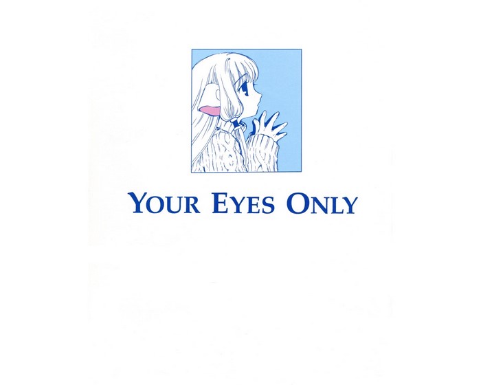 Chii from Chobits with text "YOUR EYES ONLY"