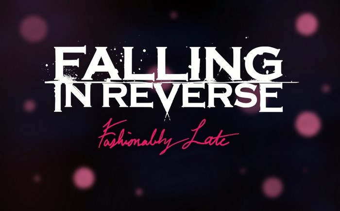 Falling In Reverse Fashionably Late album cover