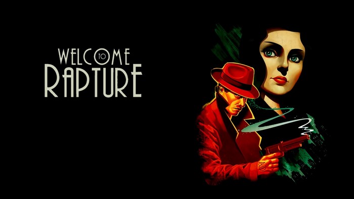 Welcome to Rapture from BioShock